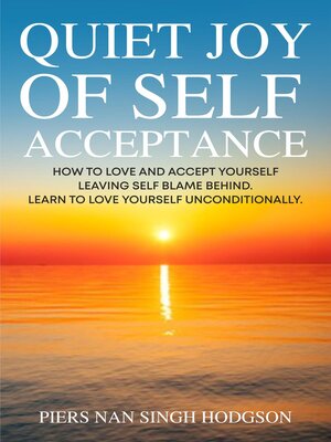 cover image of Quiet Joy of Self Acceptance